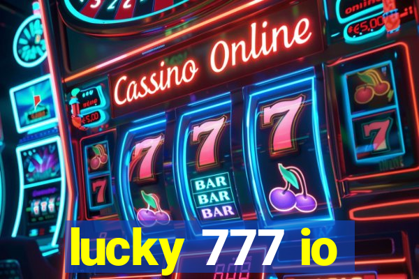 lucky 777 io